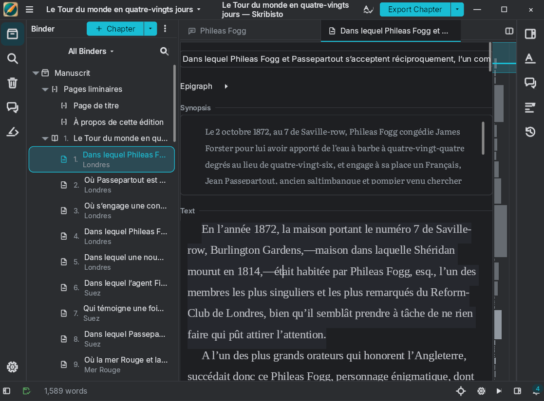 Skribisto 3 in a dark theme, in French: a binder tree of chapters on the left, a tabbed editor in the centre showing a scene's title, its synopsis and its prose, an outline strip on the right, and a word count in the status bar.